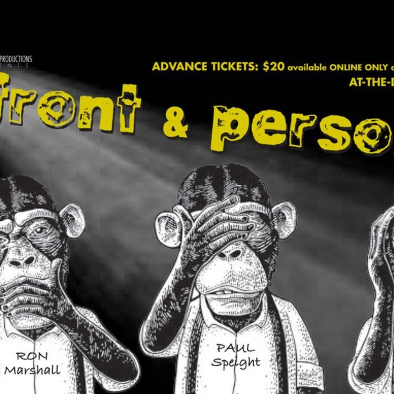 The WILLFUL IGNORANTS – UpFront & Personal